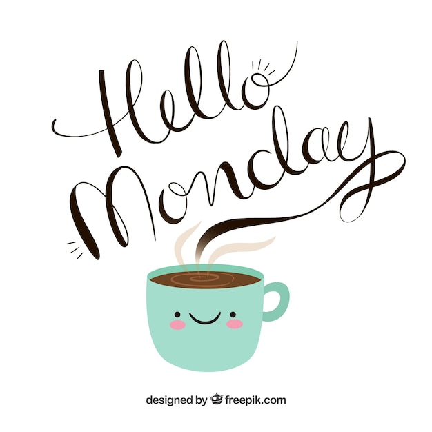 Hola lunes, letras dibujadas a mano saliendo de una taza de café