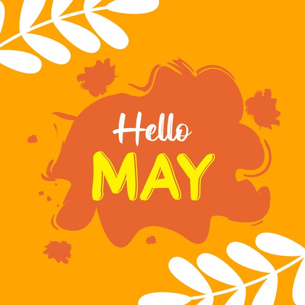 Hola mayo con hojas y flores.Bienvenido mayo.adecuado para saludos, logotipo de calendario o logotipo de mes