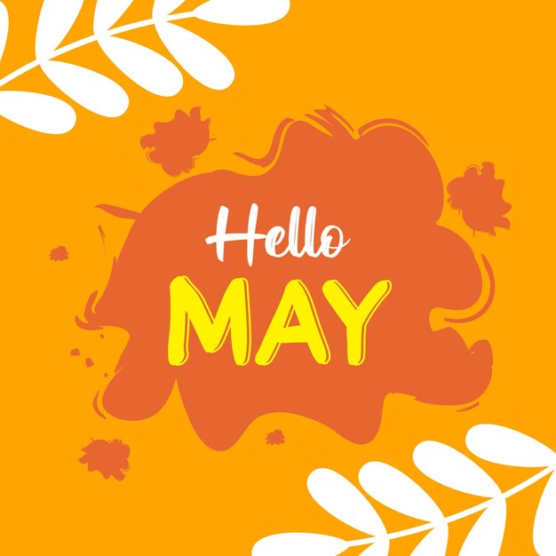 Hola mayo con hojas y flores.bienvenido mayo.adecuado para saludos, logotipo de calendario o logotipo de mes