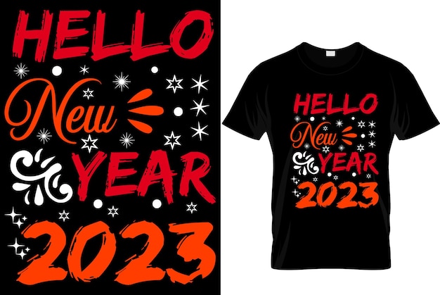 Vector hola plantilla de diseño de camiseta de feliz año nuevo 2023