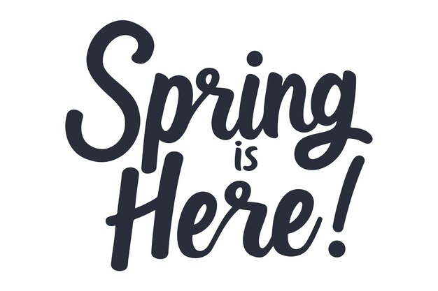 Hola, la primavera está aquí Cartas escritas a mano caligrafía Diseño para invitación de tarjetas de felicitación de vacaciones