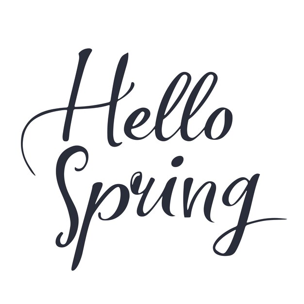 Hola, la primavera está aquí Cartas escritas a mano caligrafía Diseño para invitación de tarjetas de felicitación de vacaciones