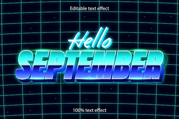 Vector hola septiembre efecto de texto editable estilo retro