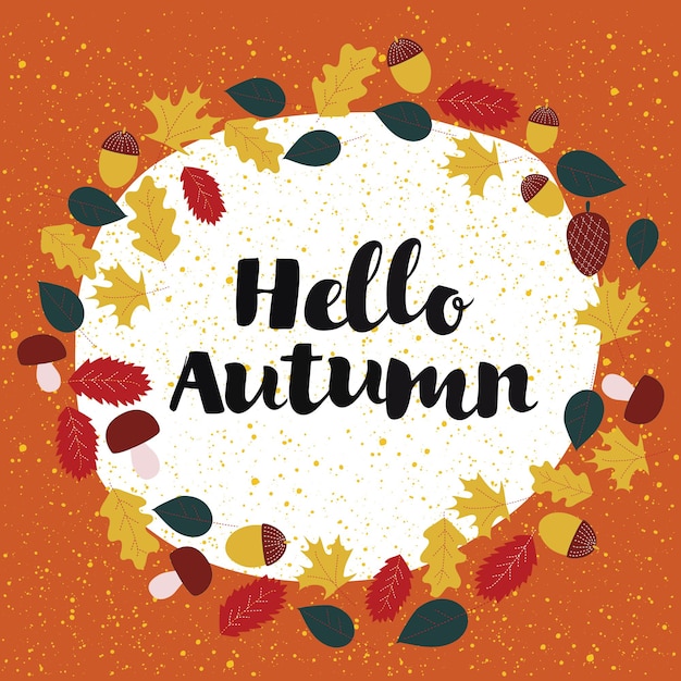 Hola tarjeta de felicitación de otoño con letras caligráficas de mano
