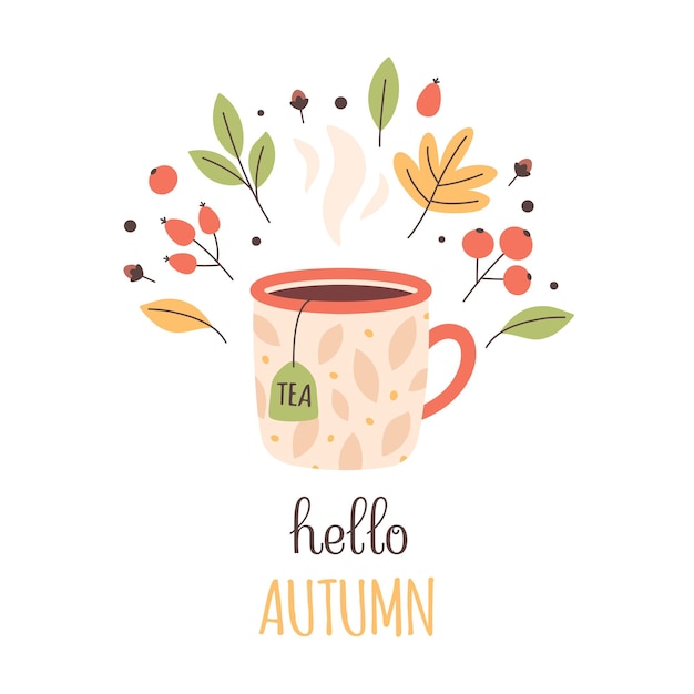 Hola tarjeta de felicitación de otoño con té caliente y hojas de otoño y bayas lindo y acogedor objeto de temporada