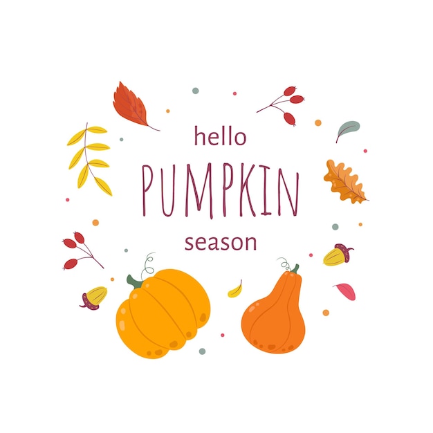 Hola temporada de calabaza Tarjeta de felicitación de otoño con la inscripción. marco, con, calabazas, bayas, hojas