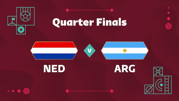 Holanda argentina playoff cuartos de final partido Fútbol 2022 2022 Campeonato mundial de fútbol partido versus equipos introducción deporte fondo campeonato competencia cartel vector