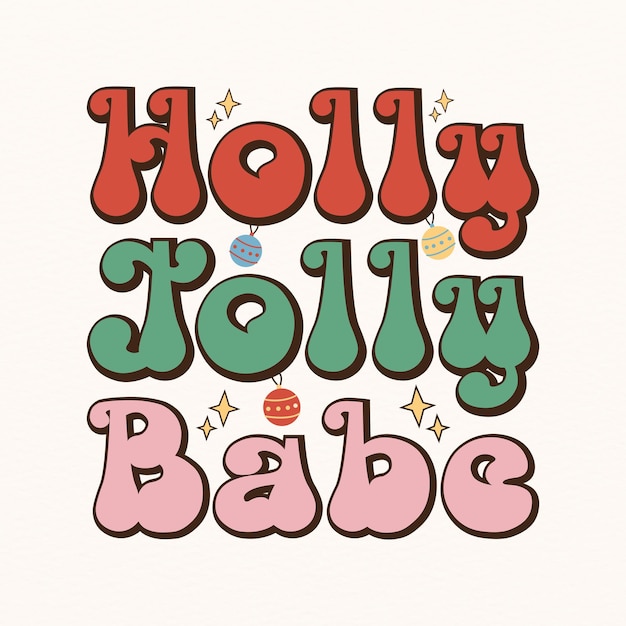 Holly y Jolly Babe