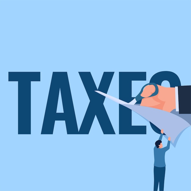 Vector un hombre levanta una pancarta con las palabras impuestos cortar una metáfora para los recortes de impuestos ilustración conceptual plana simple