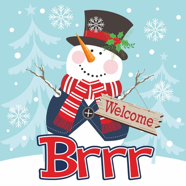 un hombre de nieve con un cartel que dice bienvenido a bienvenido