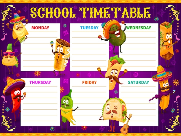 Horario escolar, personajes de dibujos animados de aguacate mexicano, jalapeño y quesadilla, burrito, tacos o churros. Educación para niños horario vector shedule tex mex snacks, planificador semanal