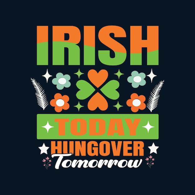 Hoy la hambruna irlandesa mañana el día de San Patricio