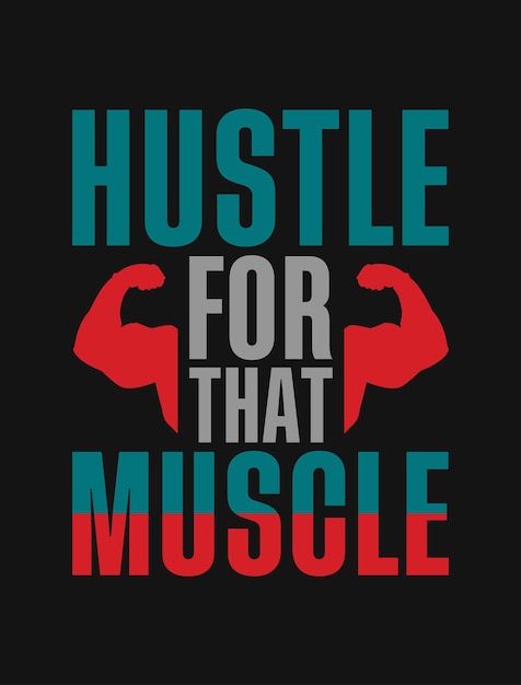 Hustle para ese músculo Vector de entrenamiento motivacional para Shutterstock