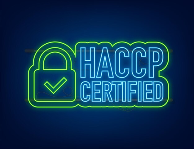 Icono certificado HACCP sobre fondo oscuro. Icono de neón. Ilustración de stock vectorial.