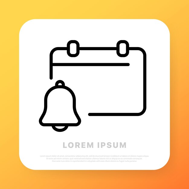 Icono de línea de calendario calendario con campana alarma de recordatorio de programación de fecha y hora concepto de gestión de fecha estilo de línea icono de línea vectorial para negocios y publicidad