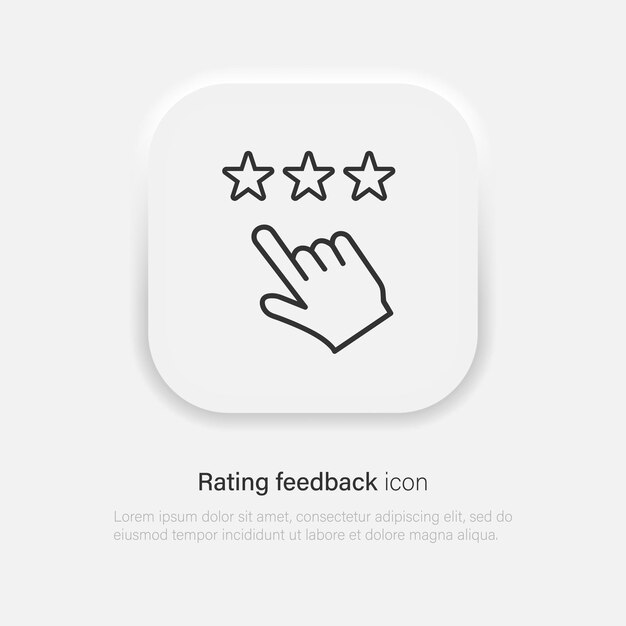 El icono de la línea de calificación, la calificación de retroalimentación, la revisión del cliente, el símbolo de feedback en estilo de neumorfismo, el vector EPS 10.