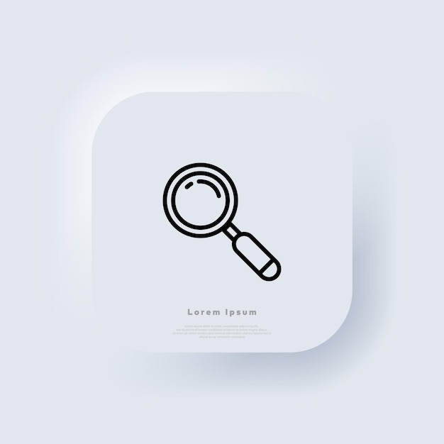 Icono de línea de lupa. Transparencia. Icono de búsqueda. Botón web de interfaz de usuario blanco Neumorphic UI UX. Neumorfismo. Eps vectoriales 10.