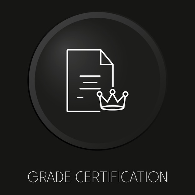 Vector icono de línea de vector mínimo de certificación de grado en botón 3d aislado sobre fondo negro vector premium