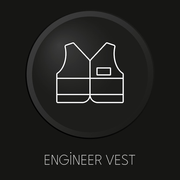 Icono de línea de vector mínimo de chaleco de ingeniero en botón 3D aislado sobre fondo negro Vector Premium