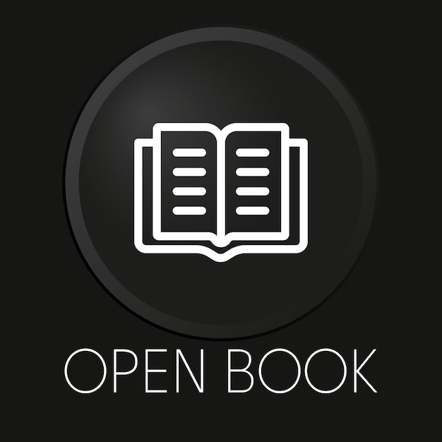 Icono de línea de vector mínimo de libro abierto en botón 3D aislado sobre fondo negro Vector Premium