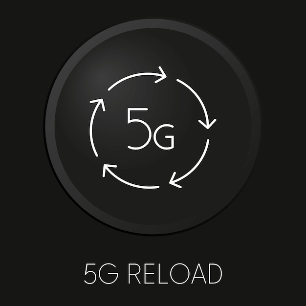 Icono de línea de vector mínimo de recarga 5G en botón 3D aislado sobre fondo negro Premium VectorxA