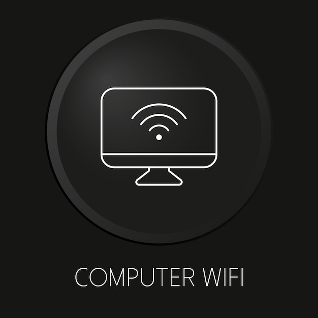 Icono de línea de vector mínimo wifi de computadora en botón 3D aislado sobre fondo negro Premium VectorxA