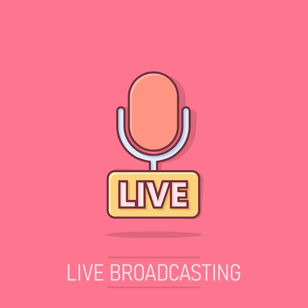 Icono de micrófono en estilo cómico Ilustración de dibujos animados de vector de transmisión en vivo sobre fondo blanco aislado Efecto de salpicadura de concepto de negocio de registro de sonido