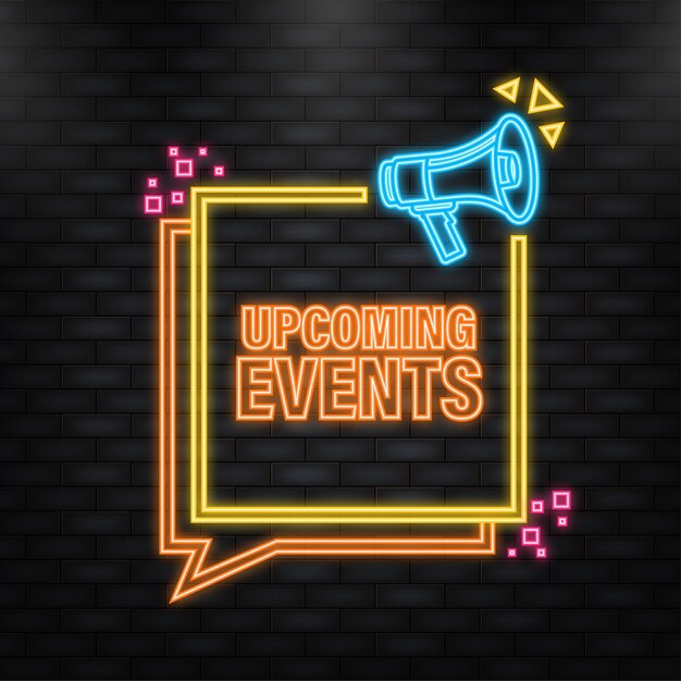 Icono de neón Megáfono con cartel de próximos eventos en estilo plano Ilustración vectorial
