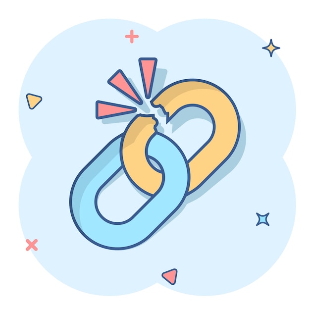 Icono de signo de cadena rota en estilo cómico Desconectar la ilustración de dibujos animados vectoriales de enlace en fondo blanco aislado Separar el concepto de negocio efecto de salpicadura