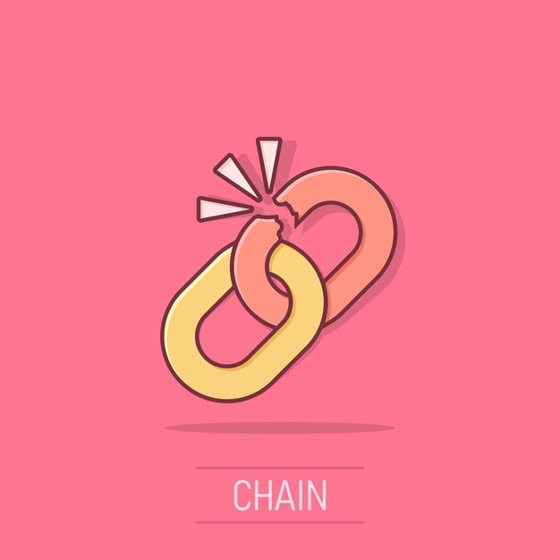 Icono de signo de cadena rota en estilo cómico Desconectar la ilustración de dibujos animados vectoriales de enlace en fondo blanco aislado Separar el concepto de negocio efecto de salpicadura