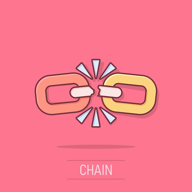 Icono de signo de cadena rota en estilo cómico Desconectar la ilustración de dibujos animados vectoriales de enlace en fondo blanco aislado Separar el concepto de negocio efecto de salpicadura