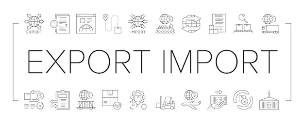 Los iconos de la colección logística de importación de exportación establecen el vector