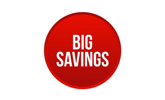 Ilustración de banner vectorial rojo de Big Savings aislada sobre un fondo blanco