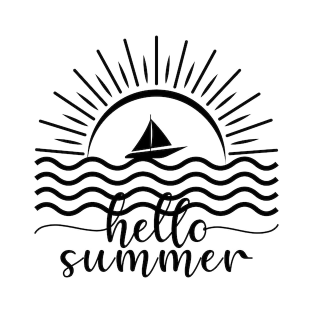 Una ilustración en blanco y negro de un velero y la palabra hola verano.