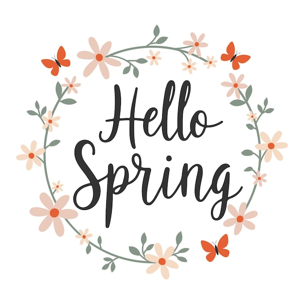 Ilustración de una corona floral de primavera con mariposas y flores de texto Hello Spring