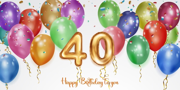Vector ilustración de cumpleaños festivo con globos de helio de colores gran número 40 globo de lámina dorada volando piezas brillantes de serpentina e inscripción feliz cumpleaños sobre fondo blanco