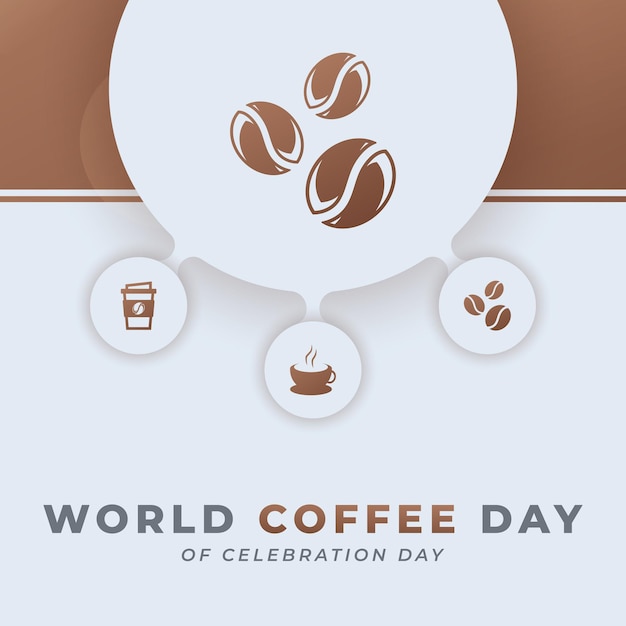 Ilustración de diseño de vectores de celebración del Día Internacional del Café para anuncios de carteles de fondo