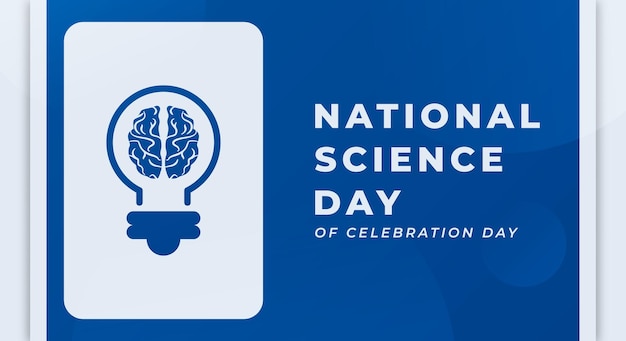 Ilustración de diseño de vectores de celebración del día nacional de la ciencia para publicidad de carteles de fondo
