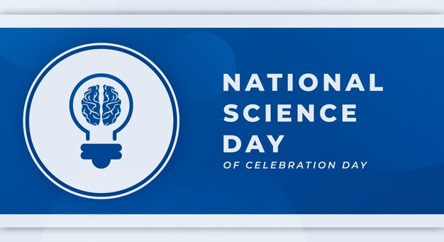 Ilustración de diseño de vectores de celebración del Día Nacional de la Ciencia para publicidad de carteles de fondo