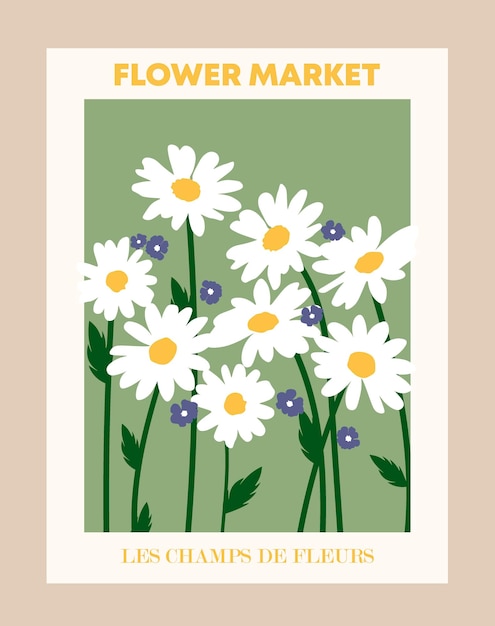 Ilustración floral de margaritas Plantilla de concepto de cartel de mercado de flores perfecta para postales