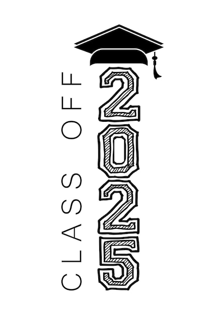 Ilustración de texto dibujada a mano para la clase de 2025 clase de graduación de 2025 insignia