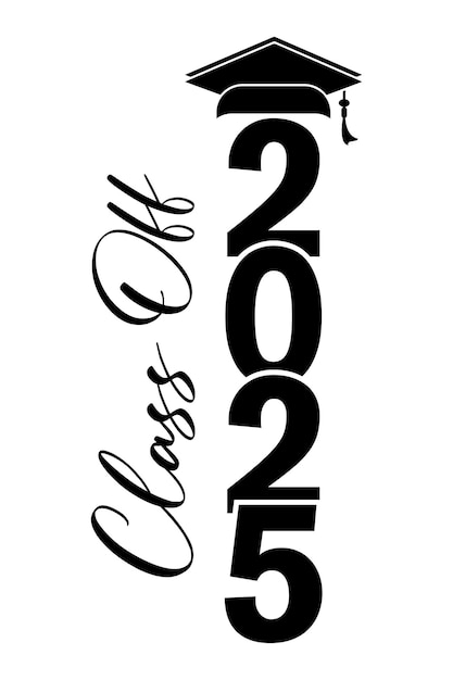 Ilustración de texto dibujada a mano para la clase de 2025 clase de graduación de 2025 insignia