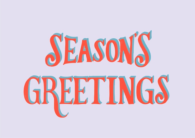 Ilustración de tipografía seasons greetings