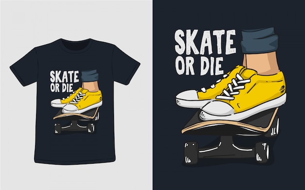 Ilustración de tipografía skate or die para diseño de camiseta