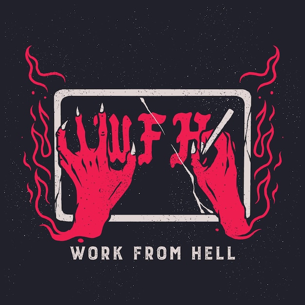 Ilustración de vector de diseño de WFH Work From Hell