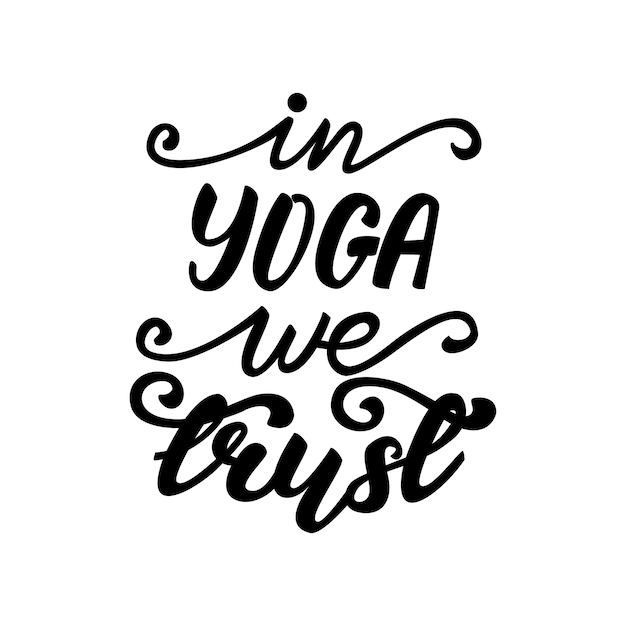 Ilustración de vector con letras En yoga confiamos