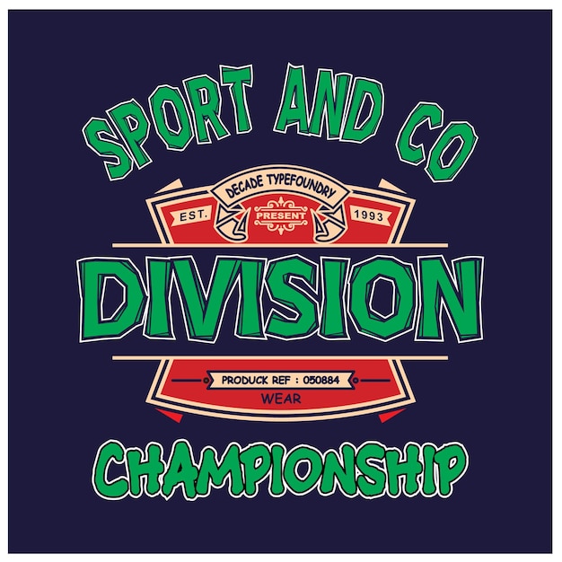 Ilustración de vector premium de camiseta de tipografía vintage design Division sport y co