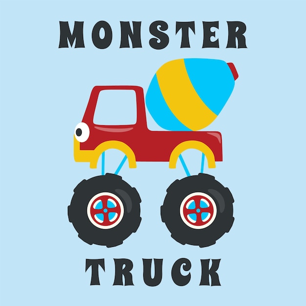Ilustración vectorial de camión monstruo con estilo de dibujos animados. Se puede utilizar para imprimir camisetas. Los niños usan diseño de moda. Tarjeta de invitación. Tela. Textil. Papel tapiz infantil. Afiche y otras decoraciones.