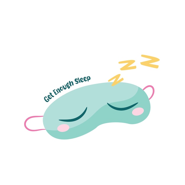 Vector ilustración vectorial de una linda máscara para dormir en colores verde y rosa con el texto get enough sleep