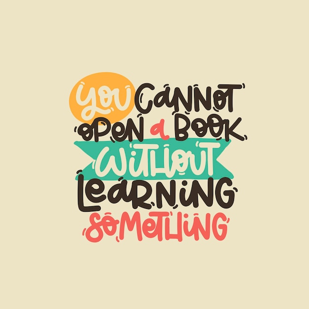 Ilustración vectorizada dibujada a mano Frases de letras No puedes abrir un libro sin aprender algo Idea para una postal de póster Cita inspiradora